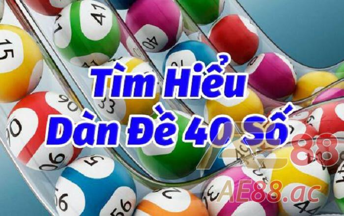 Ý nghĩa của dàn đề gồm 40 số