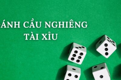 Chia sẻ cách đánh cầu nghiêng tài xỉu đảm bảo thắng cao